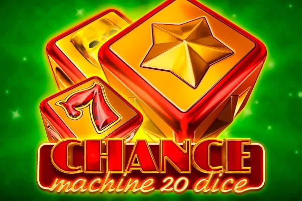 Chance Machine 20 Dice